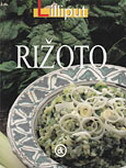 RIŽOTO - LILLIPUT RIŽOTO - LILLIPUT