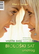 VRATITE SVOJ BIOLOŠKI SAT UNATRAG VRATITE SVOJ BIOLOŠKI SAT UNATRAG