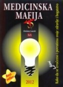 MEDICINSKA MAFIJA MEDICINSKA MAFIJA