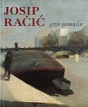 JOSIP RAČIĆ život i djelo JOSIP RAČIĆ život i djelo