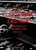 ELEKTRIČNA ZASTAVA - TAJANSTVENI VOZ ZA NEONSKU DUGU ELEKTRIČNA ZASTAVA - TAJANSTVENI VOZ ZA NEONSKU DUGU