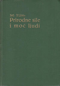 PRIRODNE SILE I MOĆ LJUDI - O gorama, pustinjama, morima i ljudima-0