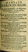 MANUALE PAROCHORUM DE PLERISQUE FUNCTIONIBUS ET OBLIGATIONIBUS, AD PAROCHIAS, PAROCHOS ET PAROCIANOS ATTINENTIBUS (lat.)-0