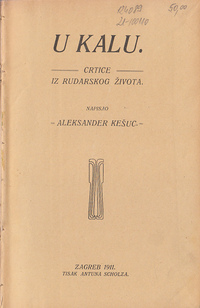 U KALU - crtice iz rudarskog života-1