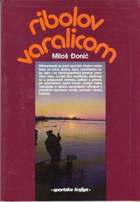 RIBOLOV VARALICOM RIBOLOV VARALICOM