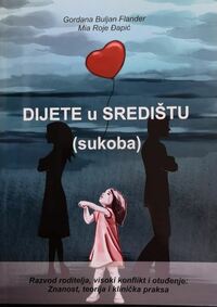 DIJETE U SREDIŠTU (SUKOBA) DIJETE U SREDIŠTU (SUKOBA)
