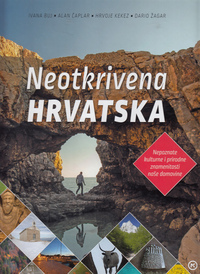 200 ČAROBNIH TAJANSTVENIH NEOTKRIVENIH DRAGULJA HRVATSKE 1-3-0