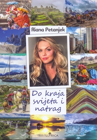DO KRAJA SVIJETA I NATRAG DO KRAJA SVIJETA I NATRAG