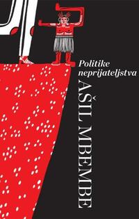 POLITIKE NEPRIJATELJSTVA POLITIKE NEPRIJATELJSTVA