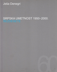 SRPSKA UMETNOST 1950-2000. 1-5-0