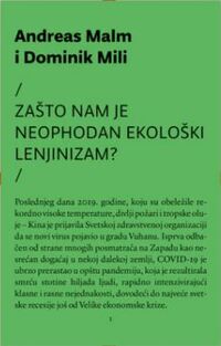 ZAŠTO NAM JE NEOPHODAN EKOLOŠKI LENJINIZAM ZAŠTO NAM JE NEOPHODAN EKOLOŠKI LENJINIZAM