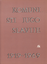 KOMUNISTI JUGOSLAVIJE 1919-1969-0