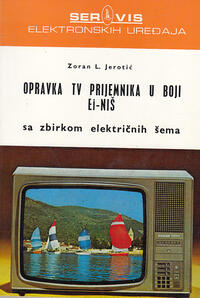OPRAVKA TV U BOJI Ei NIŠ - sa zbirkom električnih šema-0
