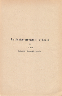 LATINSKE I HRVATSKE ZADAĆE o skladnji latinskoga jezika, I. dio (O padežima)-1